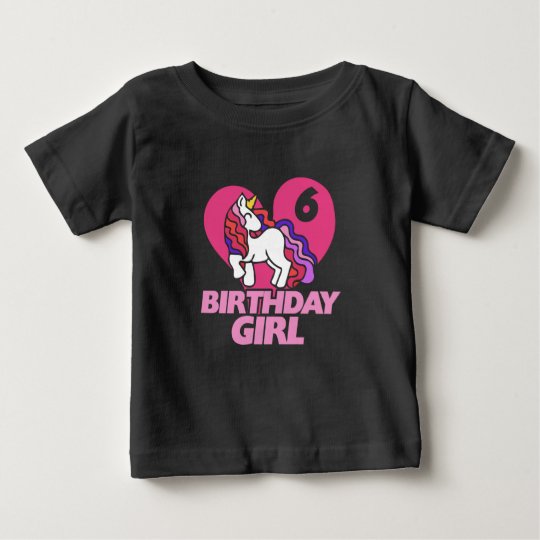 Birthday Girl 6th birthday Unicorn Baby T-Shirt