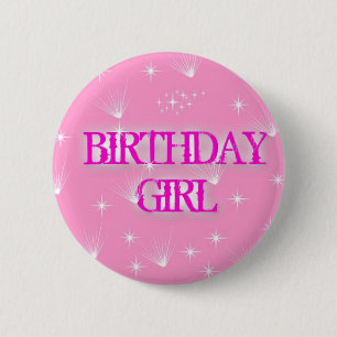 BIRTHDAY GIRL BADGE 2 INCH ROUND BUTTON