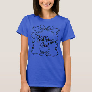 Birthday Girl Coquette Aesthetic Bow Girly Y2 T-Shirt