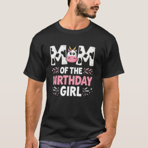 Birthday Girl Cow Mom Farmer Daughter Cute Heifer  T-Shirt