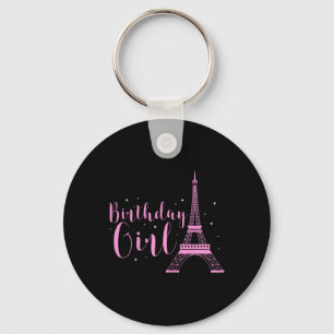 Birthday Girl Eiffel Tower Paris B-day Vacation Tr Keychain