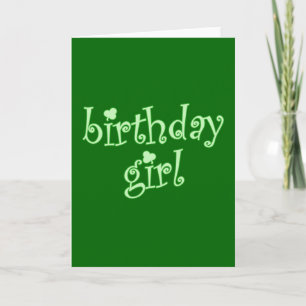 Birthday Girl for St. Patrick's Day Birthday Girls Card
