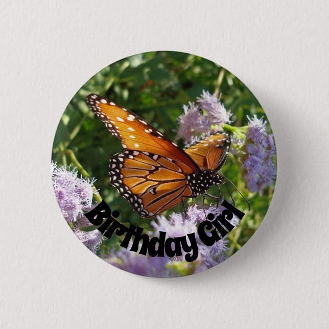 Birthday Girl Monarch Butterfly Photo Floral 2 Inch Round Button (Front)
