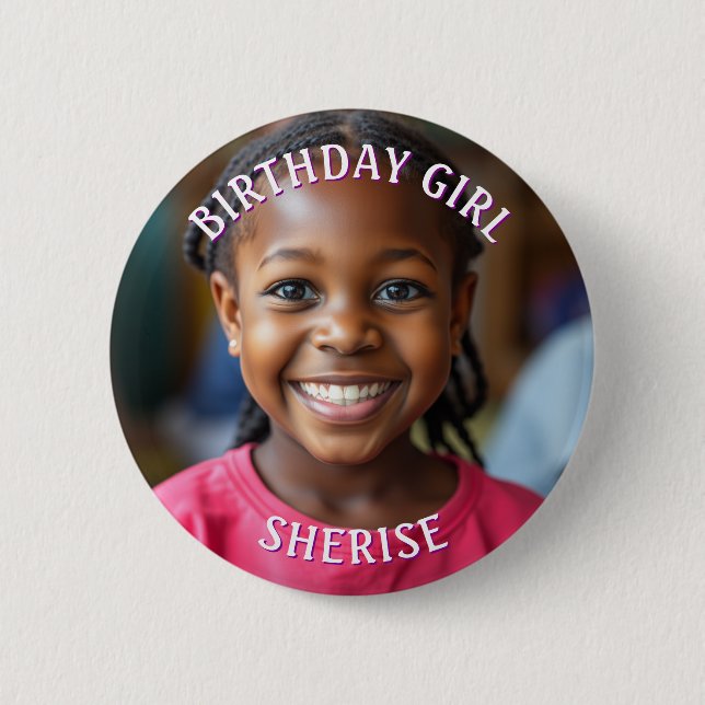 Birthday Girl Personalized Photo and Name 2 Inch Round Button (Front)