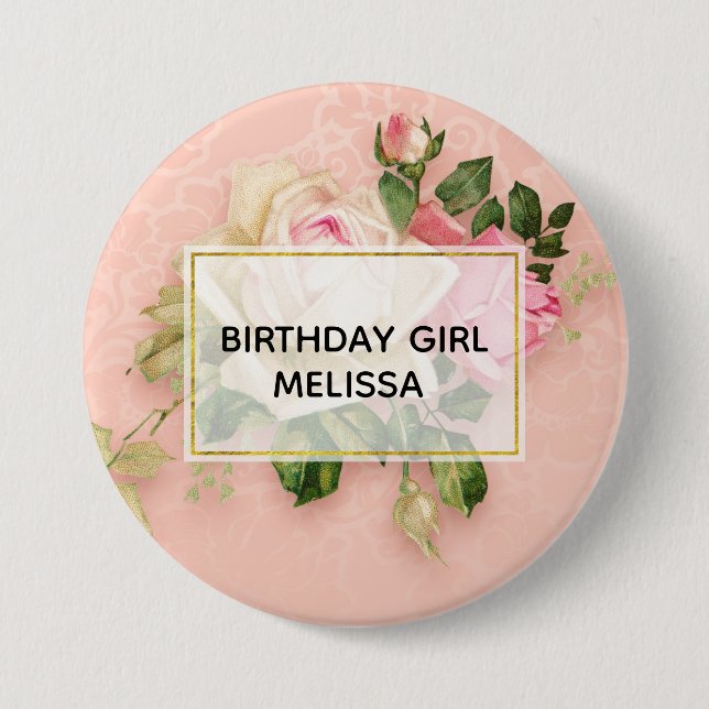 Birthday Girl Pink & White Rose Floral Bouquet 3 Inch Round Button (Front)