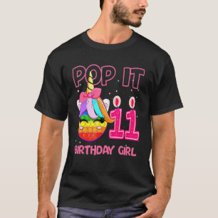 Birthday Girl Pop It 11th Birthday Unicorn Fidget  T-Shirt