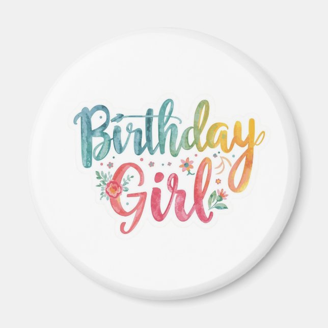 Birthday Girl Rainbow Text Magnet (Front)