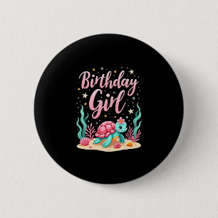 Birthday Girl Sea Turtle Theme Birthday Party Ocea 2 Inch Round Button