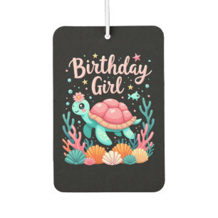 Birthday Girl Sea Turtle Theme Birthday Party Ocea Air Freshener