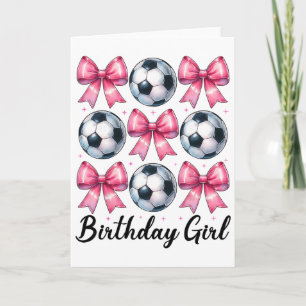 Birthday Girl Soccer Girl Soccer Mom Mama Pink Coq Card