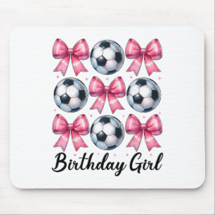 Birthday Girl Soccer Girl Soccer Mom Mama Pink Coq Mouse Pad