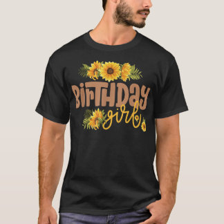 Birthday Girl Sunflower Birthday Party Theme Rusti T-Shirt