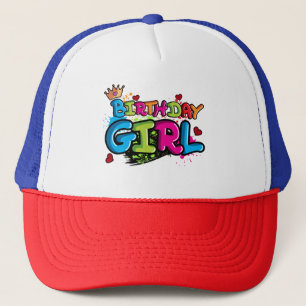 Birthday Girl Trucker Hat
