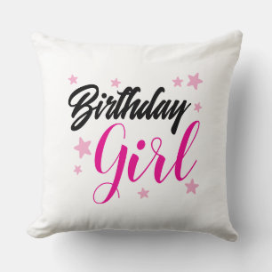 Birthday Girl Typography Design   Stylish Birthday Throw Pillow