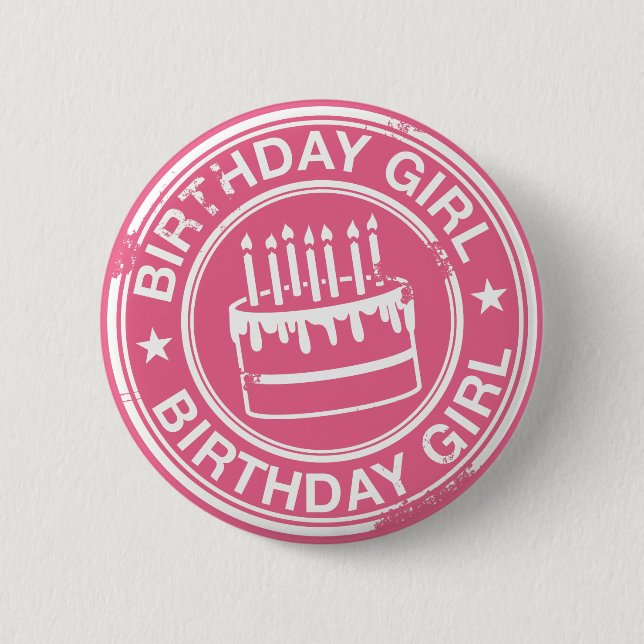 Birthday Girl -white rubber stamp effect- 2 Inch Round Button (Front)