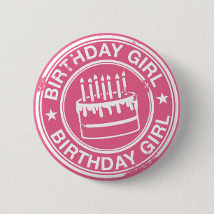 Birthday Girl -white rubber stamp effect- 2 Inch Round Button