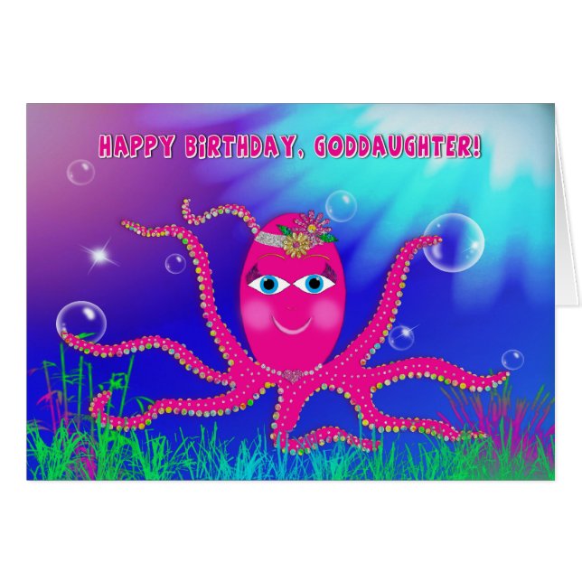 Birthday,  Goddaughter,  Humourous, Sassy Octopus (Front Horizontal)
