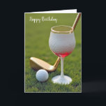 Birthday Golf Ball Wine Glass With Gold Putter Card<br><div class="desc">A unique wine glass shaped like a golf ball,  filled partially with red wine,  sits on a lush green lawn alongside a golf club and ball.
All text can be changed.</div>