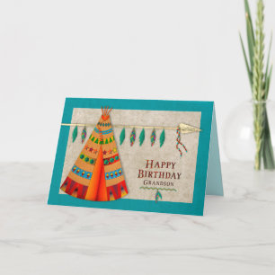 Birthday, Grandson , American Indian Tepee (2) Card