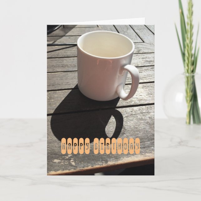 Birthday Greeting Card with Coffee Cup (Front)