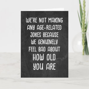 Birthday Humour For Getting Older On Chalkboard Card