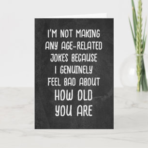 Birthday Humour For Getting Older On Chalkboard Card