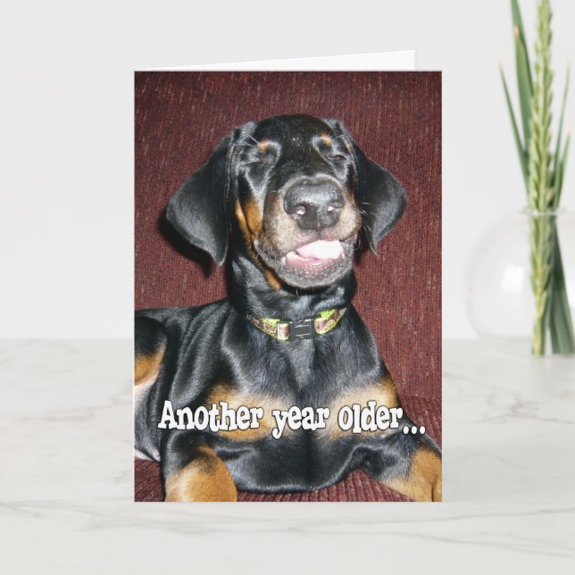 Birthday Humour - Smiling Doberman Pinscher Puppy Card (Front)