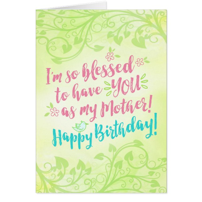 Birthday, I'm so Blessed to have YOU as My Mother (Front)