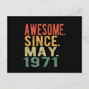 Birthday In May Awesome since 1971 Postcard