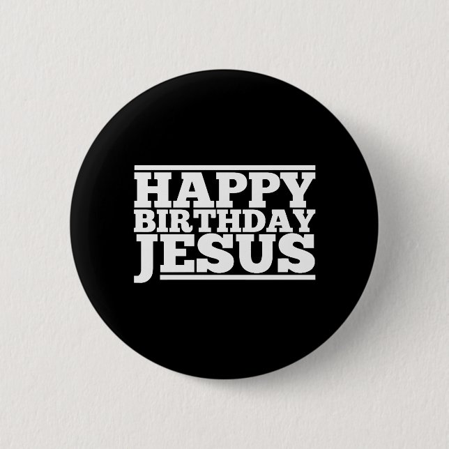 Birthday Jesus Christmas 2 Inch Round Button (Front)