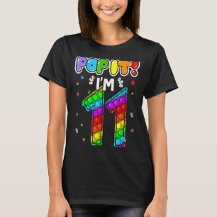Birthday Kids Pop It I am 11 years old 11th Birthd T-Shirt