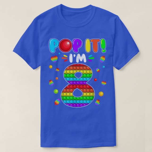 Birthday Kids Pop It I'm 8 Years Old 8th Birthday  T-Shirt (Design Front)