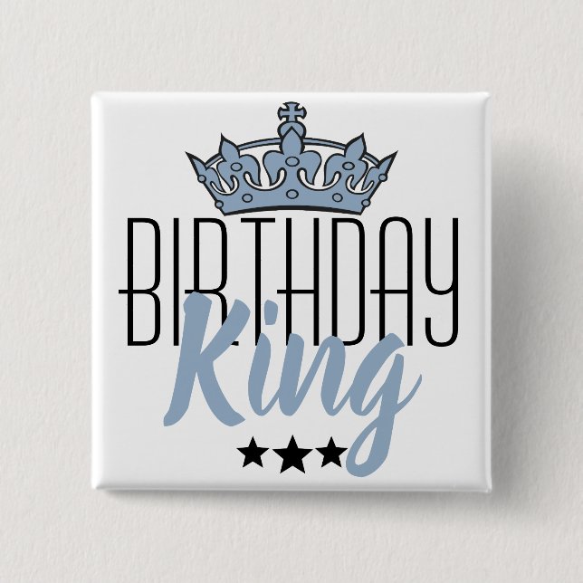 Birthday King and Blue Crown 2 Inch Square Button (Front)