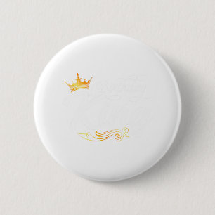 Birthday King Dad Daddy Father Fathers Day  2 Inch Round Button