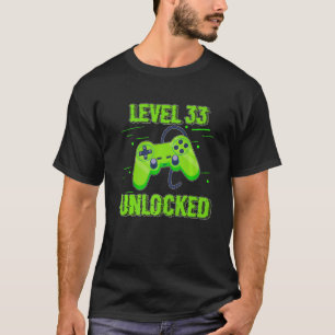 Birthday  Level 33 Unlocked Video Games Controller T-Shirt