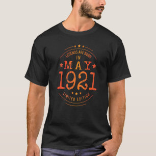 Birthday May 1921 Year Used Legends T-Shirt