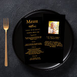 Birthday Menu black gold photo fun facts<br><div class="desc">Birthday party menu card.  Personalize and add a name,  age,  date and the menu. A black background. Golden coloured letters.
Back: add a photo of the birthday guy,  fun facts</div>