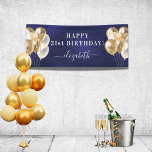 Birthday navy blue gold balloons name script banner<br><div class="desc">For a girly and glamourous 21st (or any age) birthday party. A navy blue background. The blue colour is uneven. Decorated with golden balloons. Personalize and add a name and age 21. White letters. The name is written with a modern hand lettered style script with swashes. To keep the swashes...</div>