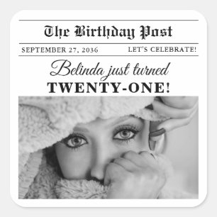 Birthday Newspaper Fun Black & White Photo Square Sticker