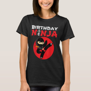 Birthday Ninja - Kids Ninja Birthday Party - Birth T-Shirt