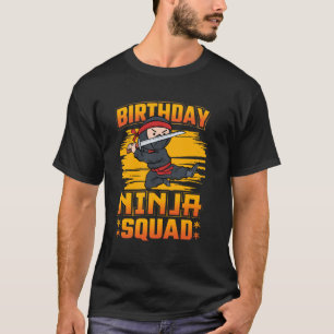Birthday Ninja Squad Warrior Funny Boy Girl T-Shirt