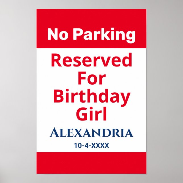 Birthday No Parking Reserved Fun Personalize Poster (Front)