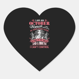 Birthday October Gift I Am An October Woman Heart Sticker