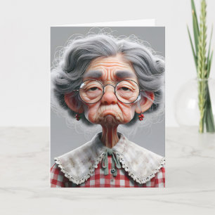 Birthday Old Lady With Grumpy Expression Card
