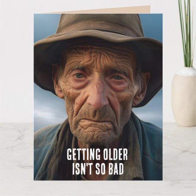 BIRTHDAY OLD MAN GETTING OLDER FUNNY GREETING CARD (Front)