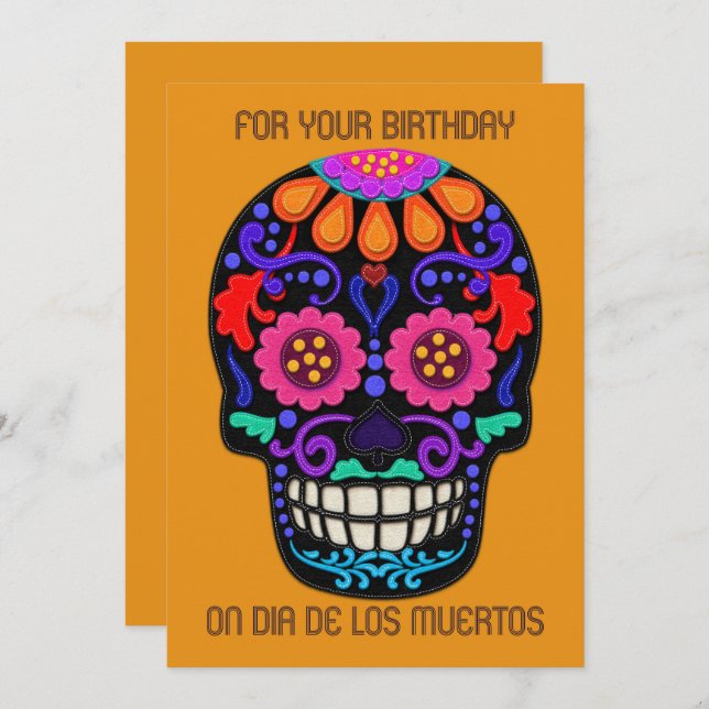 Birthday on Dia de los Muertos Felt Look Skull (Front/Back)