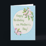 Birthday on Mother's Day, Apple Blossom, Sky Blue Card<br><div class="desc">A very pretty Birthday on Mother's Day Card, with sprays of pink Apple Blossom, painted by hand in watercolour. The background is a pattern of leaves in pale blue on a darker sky blue background and the informal lettering is in leaf green on an ecru-colored oval shape. Part of the...</div>