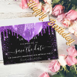 Birthday party black purple balloons save the date<br><div class="desc">A girly and trendy Save the Date card for a 18th (or any age) birthday party. A black background decorated with purple faux glitter drips,  sparkles,  and balloons. Personalize and add a date and name/age.  The text: Save the Date is written with a large trendy hand lettered style script.</div>