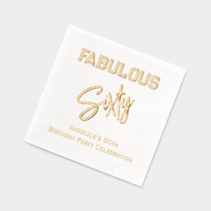 * Birthday Party Fill in Your Age Fabulous 60 #^ Foil Napkins