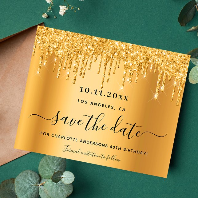 Birthday party gold glitter drips save the date flyer (Creator Uploaded)